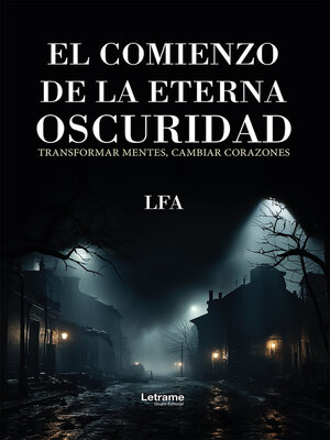 cover image of El comienzo de la eterna oscuridad